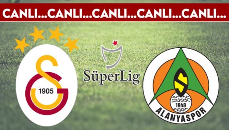 CANLI ANLATIM: Galatasaray – Alanyaspor