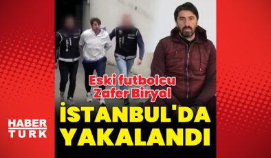 Eski futbolcu Zafer Biryol’a FETÖ gözaltısı