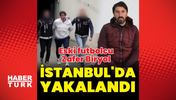 Eski futbolcu Zafer Biryol’a FETÖ gözaltısı