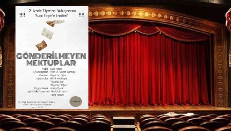 ‘Gönderilemeyen Mektuplar’ seyirci ile buluşuyor