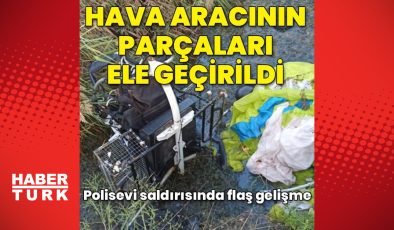 Polisevi saldırısında kullanılan parçalar ele geçirildi