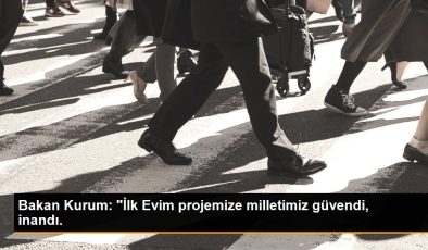 Bakan Kurum’dan, “İlk Evim” projesine yapılan müracaat sayısıyla ilgili açıklama