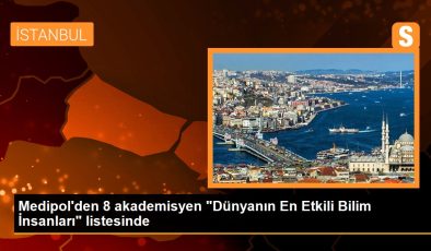 Medipol’den 8 akademisyen “Dünyanın En Tesirli Bilim İnsanları” listesinde