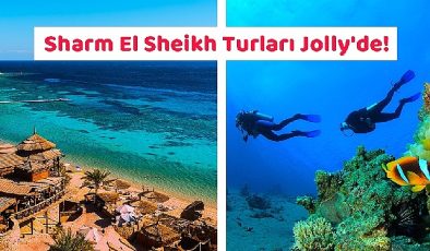 Jolly ile Sharm El Sheikh’e gidiyoruz